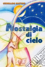 Nostalgia di cielo libro