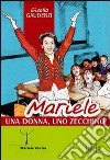 Mariele: una donna, uno zecchino libro