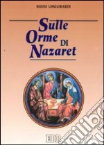 Sulle orme di Nazaret libro