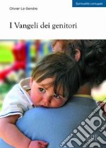 I vangeli dei genitori libro