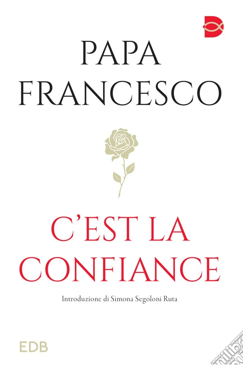 C'est la confiance