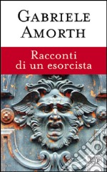 Racconti di un esorcista libro