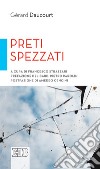 Preti spezzati libro