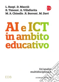 AI e ICT in ambito educativo. Un'analisi multidisciplinare libro