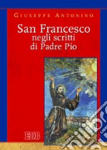 San Francesco negli scritti di Pader Pio