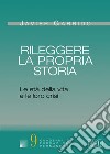 Rileggere la propria storia. Le età della vita e le loro crisi libro