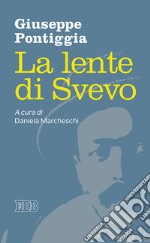 La lente di Svevo libro