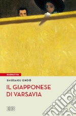 Il giapponese di Varsavia libro