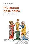 Più grandi della colpa. Una rilettura di Samuele libro