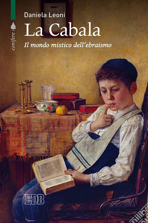 La Cabala. Il mondo mistico dell'ebraismo