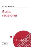 Sulla religione libro