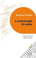 Il giocoliere di Maria libro