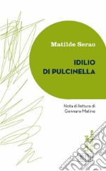 Idillio di Pulcinella libro