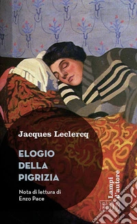 Elogio della pigrizia