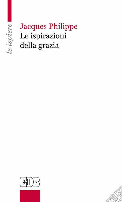 Le ispirazioni della grazia