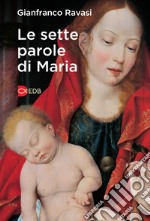 Le sette parole di Maria libro