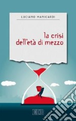 La crisi dell'età di mezzo