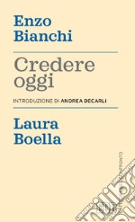 Credere oggi libro