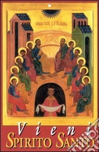 Vieni Spirito Santo libro