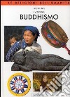 I volti del buddhismo libro