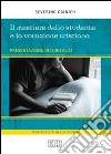 Il Mestiere dello studente e la vocazione cristiana libro