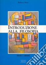 Introduzione alla filosofia. Storia e sistemi libro