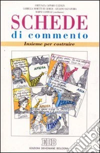 Insieme per costruire. Schede di commento. Per la 5ª classe elementare di lingua tedesca libro