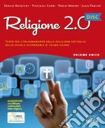 Religione 2.0 Disc. Testo per l'insegnamento della religione cattolica. Materiali per la LIM. Per la Scuola media. Con CD-ROM libro