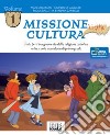 Missione cultura Light. Testo per l'insegnamento della religione cattolica. Per la Scuola media. Vol. 1 libro