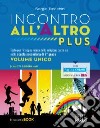 INCONTRO ALL`ALTRO PLUS - +DVD - U - BOCCHINI - DEHONIANE