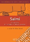 Salmi. Preghiera di Israele e della Chiesa libro