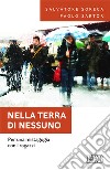 Nella terra di nessuno. Per una mistagogia con i ragazzi libro