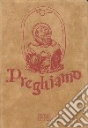 Preghiamo. Libro di preghiere per anziani libro