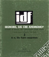 Signore, da chi andremo? (3) libro