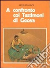 A confronto con i Testimoni di Geova libro