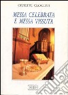 Messa celebrata e messa vissuta libro