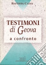 Testimoni di Geova a confronto libro