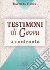 Testimoni di Geova a confronto libro