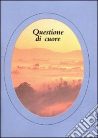 Questione di cuore libro