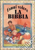 Fammi vedere la Bibbia libro