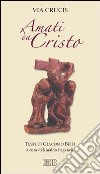 Amati da Cristo. Via crucis libro