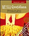 Messa quotidiana. Riflessioni alle letture di fratel MichaelDavide. Maggio 2007 libro