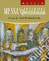 Messa quotidiana. Riflessioni di fratel MichaelDavide. Maggio 2012 libro di Semeraro MichaelDavide Cordiano Giuseppe