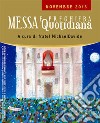 Messa quotidiana. Riflessioni di fratel MichaelDavide. Novembre 2013 libro