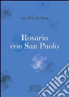 Rosario con San Paolo libro