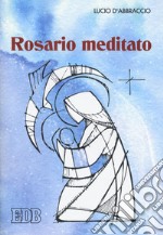 Rosario meditato libro