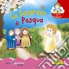 La sorpresa di Pasqua libro