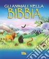 Gli animali nella Bibbia libro