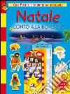 Natale, conto alla rovescia! Il metro della mia famiglia. Ediz. illustrata. Con gadget libro