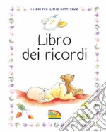 Libro dei ricordi. I libri per il mio battesimo. Ediz. a colori libro